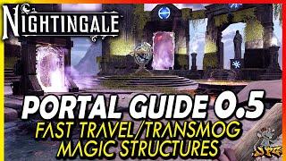 NIGHTINGALE Guide To Fast Travel, Transmog, Dimensional Transfers And Portals - Realms Rebuilt 0.5