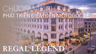 Regal Legend Quảng Bình | Chương trình đặc biệt “Phát triển điểm đến mới Quốc tế”