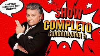 GUADALAJARA SHOW C0MPLET0 3 - Rogelio Ramos (Stand Up Comedy México)