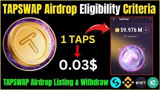 TAPSWAP Airdrop Eligibility Criteria | TAPSWAP New Update | TAPSWAP Airdrop Listing & Withdraw |