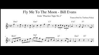 Fly Me To The Moon - Bill Evans Solo Transcription from "Practice Tape No.1"