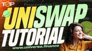 Uniswap Tutorial | Universe Finance Review | Universe Finance 2022