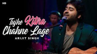 Tujhe Kitna Chahne Lage Hum (LYRICS)-Arijit Singh | Shoozii Lyrics