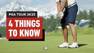 4 Things You Need to Know About PGA TOUR 2K25