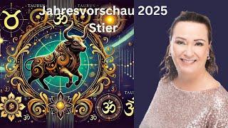 Jahresvorschau 2025 Stier - Glückskinder und Durchstarter