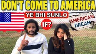 DONT COME TO AMERICA IF IN HINDI | LIVING IN USA: Pros & Cons  | INDIA To USA Flying | IndianVlogger