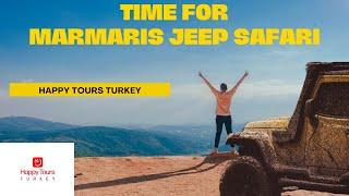 Marmaris Jeep Safari by Happy Tours Turkey