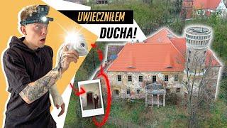 UWIECZNIŁEM DUCHA!  NAWIEDZONNY PAŁAC W OSETNIE