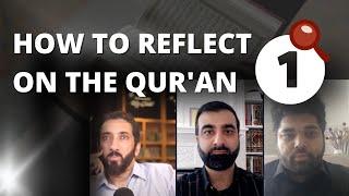 How to Reflect on the Qur'an - Lens 1: The Language Lens