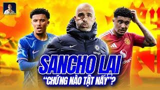 THI ĐẤU TỐT ĐƯỢC VÀI TRẬN, JADON SANCHO BỖNG DƯNG MẤT TÍCH - CHUYỆN GÌ ĐANG XẢY RA?