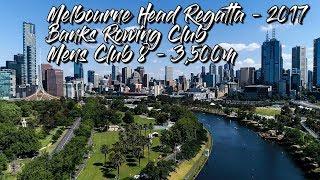 Melbourne Head Regatta 2017 - Banks Rowing - Mens Club Eight 4K