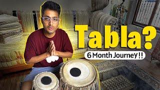 6 Months of Learning Tabla