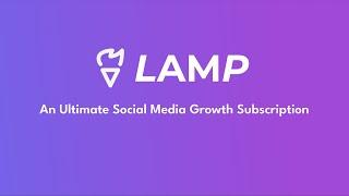 LAMP - Social Media Management and Marketing Subscription