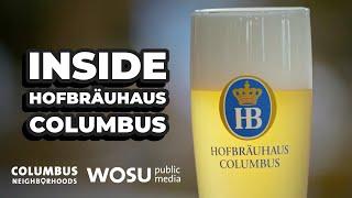 Inside Hofbräuhaus Columbus: Discovering German Beer Traditions in Ohio!