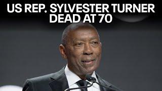 US Representative Sylvester Turner dead at 70, looking back at his lifetime of service