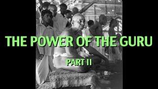 Talks on Sri Ramana Maharshi: Narrated by David Godman - The Power of the Guru (Part II)