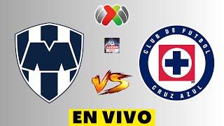 MONTERREY VS CRUZ AZUL EN VIVO  LIGA BBVA MX APERTURA 2023 - HORARIO Y DONDE VER EN VIVO