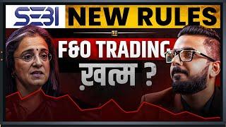 SEBI Shocking New Rules for FUTURE and OPTIONS Trading | Share Market