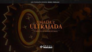 AMADA E ULTRAJADA: O EXÉRCITO NA HISTÓRIA DO BRASIL | EPISÓDIO 1