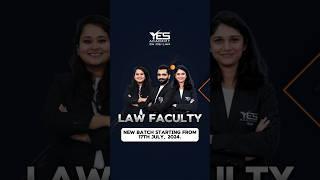 Join the upcoming batch starting from July 17th.  #LawEntrance #yesacademy