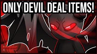 ONLY DEVIL DEAL ITEMS - REVENGE RUN! (Special Challenge) -  The Binding Of Isaac: Repentance