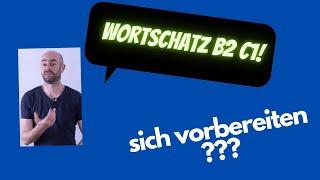 Wortschatz B2 C1: sich vorbereiten auf + Akkusativ ,