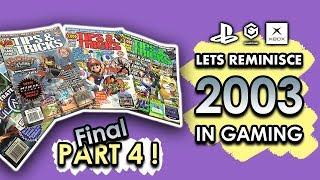 2003 In Gaming (Pt. 4): Tips & Tricks Magazine