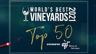 World's Best Vineyards 2021: Top 50