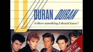 Duran Duran   Is There Something I Should Know Lost 12'' Version