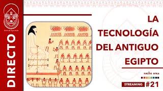  STREAMING     LA TECNOLOGÍA del antiguo EGIPTO | Dentro de la pirámide | Nacho Ares