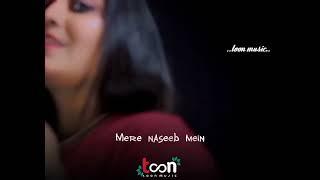 #cover #hindi #indiancover #toonmusic                   ️mere naseeb mein too hain me nahee ️