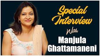 Manjula Ghattamaneni Exclusive Interview | Manjula Ghattamaneni Interviews | TFPC Exclusive