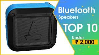 Top 10 Best Bluetooth Speakers Under 2,000 || Best 10 Bluetooth Speakers || In India