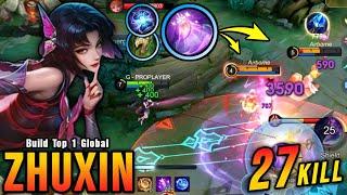 You Can't Escape from Me!! 27 Kills Zhuxin The Annoying Hero!! - Build Top 1 Global Zhuxin ~ MLBB