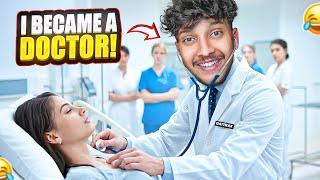 I BECOME A DOCTOR FOR A DAY!