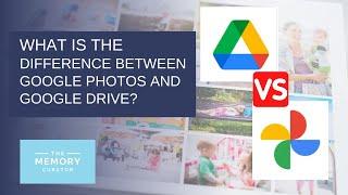 What is the difference between Google Photos and Google Drive?