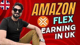 A Day in MY Life As AMAZON FLEX Courier in UK  | Earning on Amazon Flex |How Much I Made on Amazon