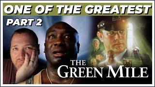 THE GREEN MILE | Part 2 | Movie Reaction | Favorite | Commentary | Tom Hanks | Michael Clarke Duncan