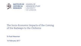 The Socio-Economic Impacts of the Coming of the Railways to the Chilterns