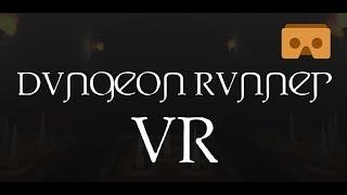 Dungeon Runner VR Trailer