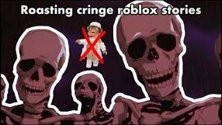 Skeletons roasting cringe roblox stories