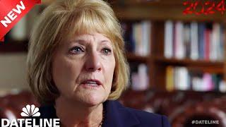 Dateline 2024 Full Episodes Bethany Vanished 48 Hours Murder Documentary 2024