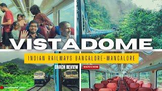 Vistadome Train Journey: Explore the Western Ghats beauty | Bangalore - Mangalore Express