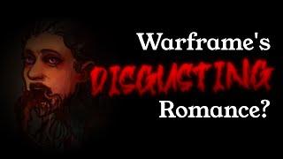 Warframe: 1999's DISGUSTING Romance Option?