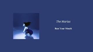 The Marías - Run Your Mouth