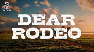 cody johnson - dear rodeo (lyrics)