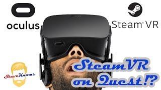 May We be able to Play SteamVR Games on Oculus Quest!? (ALVR Working on It!)