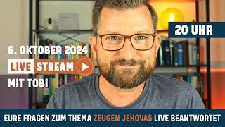 Heute 20:00 Uhr: Livestream mit Tobi - Deine Fragen zum Thema Zeugen Jehovas