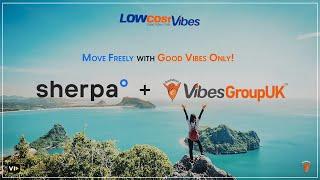 E-Visa Made Easy by Sherpa With Vibesgroup UK | Low Cost Vibes