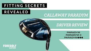 Callaway Paradym Driver Review : we reveal golf fitting secrets in our latest review